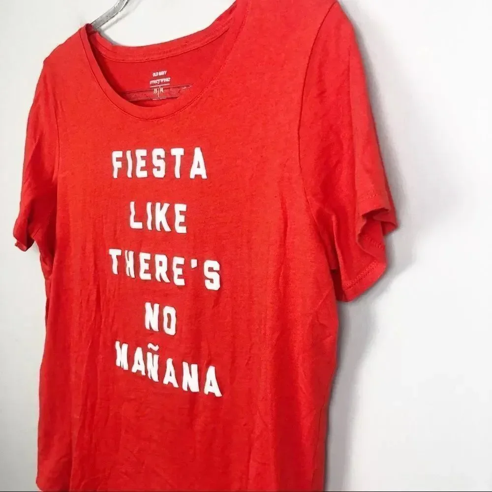 OLD NAVY | Fiesta Like There’s No Mañana Graphic Tee Orange Women’s Size Medium